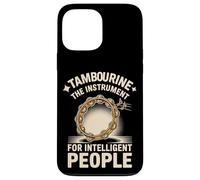 Tambourine The Instrument For Intelligent People Joke Case for iPhone 13 Pro Max