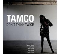 Tamco : Don't Think Twice CD (2017) NEW FREE Shipping, Save £s