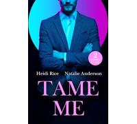 Tame Me: Revenge in Paradise / My One-Night Heir