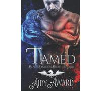 Tamed: A Curvy Girl and Dragon Shifter Romance (Black Dragon Brotherhood)