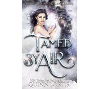 Tamed by Air: Book 4 of the Nature Hunters Academy Series