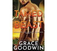 Tamed By The Beast: 7 (Interstellar Brides(r) Program)