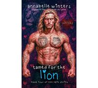Tamed for the Lion: A Paranormal Shifter Romance Novel: 4 (Curves for Shifters Steamy Paranormal Romance Novels)