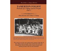 Tamerton Foliot: Portrait of a Village and its People Part 2