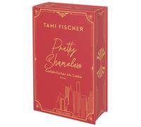 Tami Fischer Pretty Shameless - Gefährlicher als Liebe: Roman - Die h (Hardback)