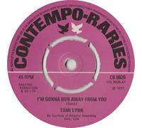 Tami Lynn - I'm Gonna Run Away From You-7" 45