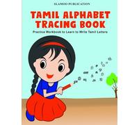 Tamil Alphabet Tracing Book: Read and write Tamil vowels and consonants for English Speakers (Trace Writing Alphabets)