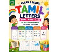 Tamil Letters: Trace and Draw: A Step-by-Step Guide to Learning Uyir, Mei, Uyirmei, and Aayutha Ezhuthu