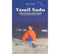 Tamil Nadu Sulle Strade dell’Anima: Da Chennai a Madurai un Viaggio che Cambia la Vita