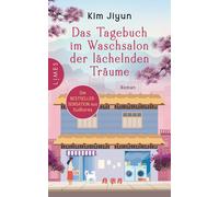 Tamina Hauser K Das Tagebuch im Waschsalon der lächelnden Träume: Rom (Hardback)
