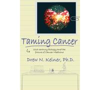 Taming Cancer: 21st Century Biology and the Future of Cancer Medicine