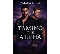 Taming the Alpha (Club Envy)