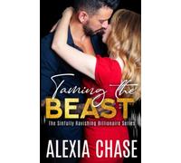 Taming the Beast: The Sinfully Ravishing Billionaire Series