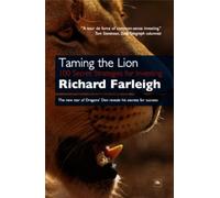 Taming the Lion : 100 Secret Strategies for Investing
