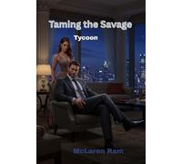 Taming the Savage: Tycoon