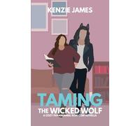 Taming the Wicked Wolf (A Date with a Demon)