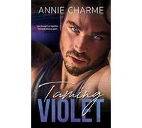 Taming Violet: A Curvy Girl Age Gap Taboo Romance (Sinful Secrets) (The Sinful Secrets Series)