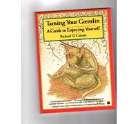 Taming Your Gremlin: A Guide to Enjoying Yourself