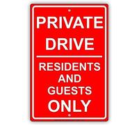 TammieLove Aluminum Metal Sign 12x16 INCHES Private Drive Residents and Guests ONLY Restriction Caution Alert Warning Notice tin Metal Tin Sign Plate