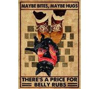 TammieLove Maybe Bites Maybe Hugsthere'S A Price for Belly Rubs Poster Cute Cat Poster Funny Cat Decor Cat Mom Gift Cat Lover Gift Metal Tin Sign 8X12 Inch