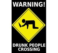 TammieLove Metal Drunk People Crossing Vintage Plaque tin sign 8x12 inches, TinSignEUa29480