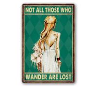TammieLove Not All Those Who Wander Are Lost Sign Metal Sign Retro Vintage Tin Sign Metal Poster Wall Art Decor 8X12 Inches, TinSignTammieLoveA3539