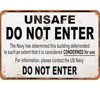 TammieLove Unsafe Condemned by Us Navy Metal Sign Great Aluminum Tin Sign 8X12 Inches