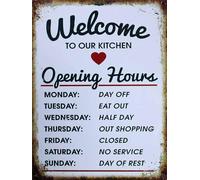 TammieLove Welcome to Our Kitchen Opening Hours R for Cafe Pub Bar G Metal Tin Sign 8x12 inches