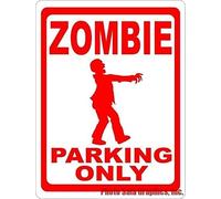 TammieLove Zombie Parking Only Sign Halloween Decor Zombies Ghouls Metal Sign Funny Tin Sign 8x12 inch