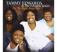 Tammy Edwards & The Edwards Sisters - on The Road Right Now