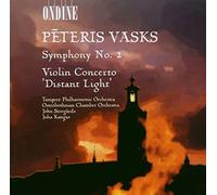 Tampere Philharmonic Orchestra - Vasks: Symphony No. 2 / Violin Concerto