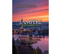 TAMPERE REISEFÜHRER 2025