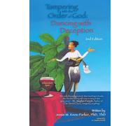 Tampering with the Order of God: Dancing with Deception 2nd Edition