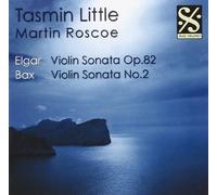 Tamsin Little - Elgar and Bax Violin Sonatas