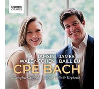 Tamsin Waley-Cohen & Jam - Cpe Bach: Complete Original Works For Violin & Keyboard