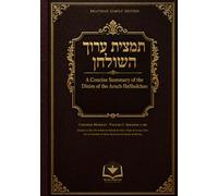 Tamtzis Aruch HaShulchan: A Concise Summary of the Dinim of the Aruch HaShulchan - Choshen Mishpat, Volume I