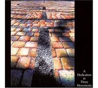 Tamulonis, Mark - Dedication in Three Movements