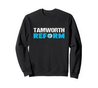 Tamworth Reform UK - Local Elections Sweatshirt