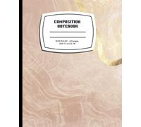 Tan and Gold Marble Patterned Notebook: Wide Ruled Composition, 120 Pages, 7.5 x 9.25 Inches