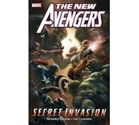 Tan, Billy - New Avengers Volume 9: Secret Invasion Book 2 TPB