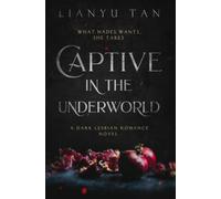 Tan - Captive in the Underworld A Dark Lesbian Romance Novel - paperb - G555z