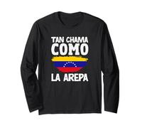 Tan Chama Como La Arepa Venezuela Flag Venezuelan Pride Long Sleeve T-Shirt