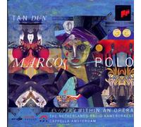Tan Dun: Marco Polo