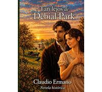 Tan Lejos de Debial Park