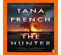 Tana French The Hunter Paperback Book Tana French Multicolor