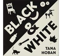 Tana Hoban Black & White : A High Contrast Book For Newborns Board book Tana Hoban Multicolor