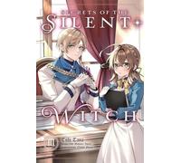 Tana, Tobi - Secrets of the Silent Witch, Vol. 3 (manga): Volume 3 (SECRETS OF SILENT WITCH GN)