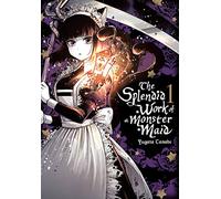 Yugata Tanabe – The Splendid Work of a Monster Maid, Vol. 1 – GN