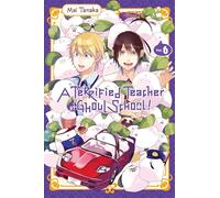 Tanaka, Mai – A Terrified Teacher at Ghoul School Vol. 6 – Graphic Novel (Yen Press)