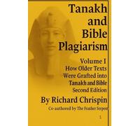 Tanakh and Bible Plagiarism Vol.1